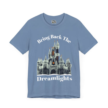 Bring Back the Dreamlights Tee